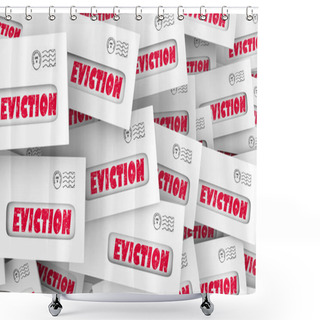Personality  Eviction Notice Letter Envelope Final Warning Get Out 3d Animation Shower Curtains