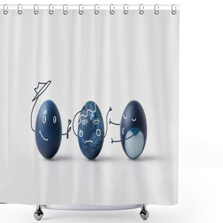 Personality  Three Blue Painted Easter Eggs With Comic Drawn Faces On White Surface Shower Curtains