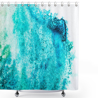 Personality  Top View Of Turquoise Watercolor Spill On White Background  Shower Curtains