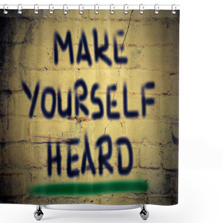 Personality  Make Yourself Heard Concept Shower Curtains