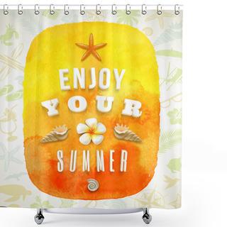 Personality  Watercolor Banner With Summer Greeting On A Background Composed Of Summer Things - Vector Illustration Shower Curtains