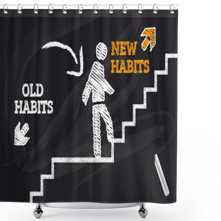 Personality  Old Habits New Habits Shower Curtains