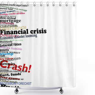 Personality  Financial Crisis Shower Curtains