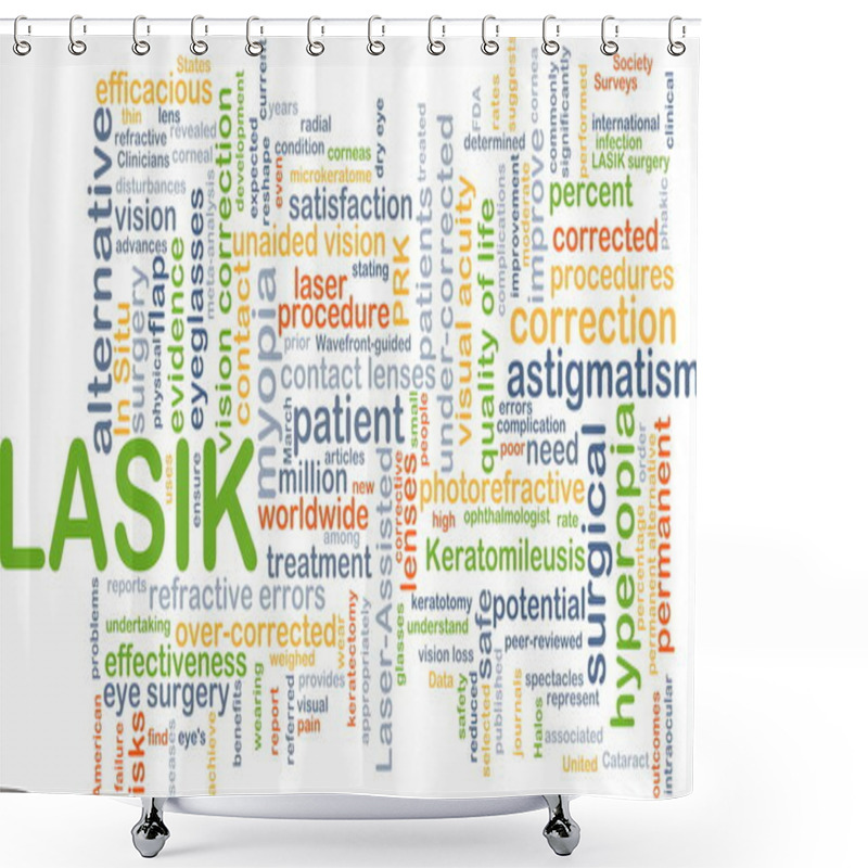 Personality  Lasik Background Concept Shower Curtains