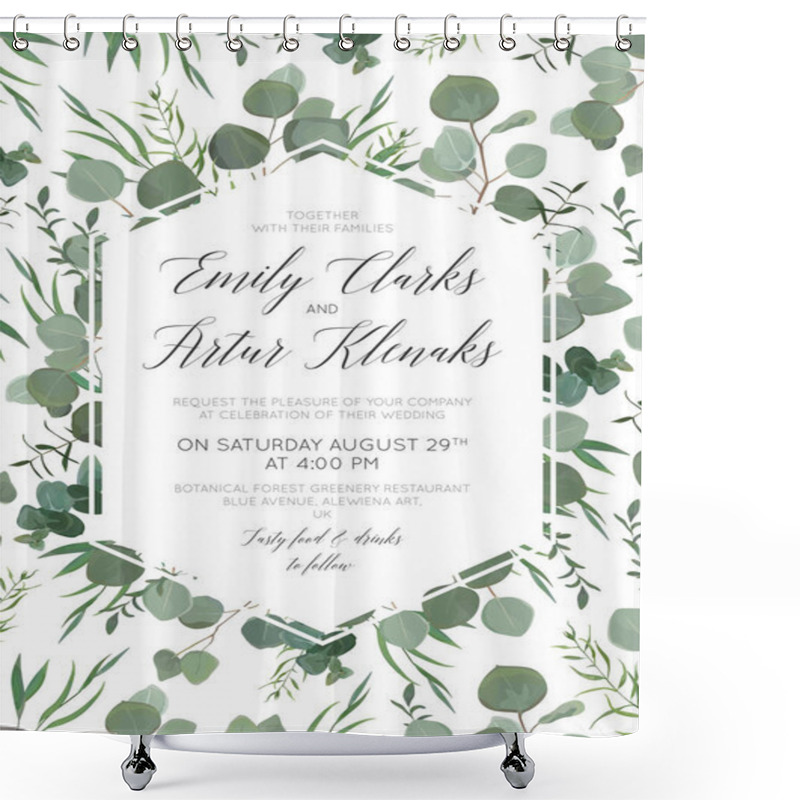 Personality  Wedding floral invite, invitation, save the date card design with elegant eucalyptus greenery branches, green forest leaves foliage pattern & cute polygonal geometrical frame. Beautiful, rustic layout shower curtains