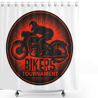 Personality  Stamp Or Label With The Words Bikers Tournament Inside Shower Curtains