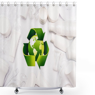 Personality  Top View Of Recycle Sign And Plastic Rubbish Scattered On White Background Shower Curtains