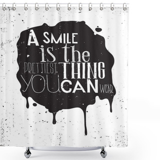 Personality  Grunge Motivation Poster Shower Curtains