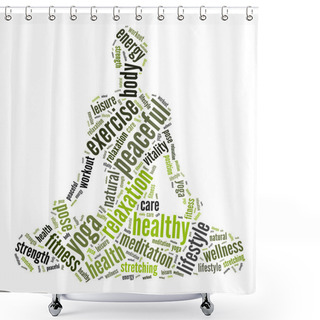 Personality  Health And Well-being Concept Shower Curtains