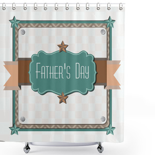 Personality  Father's Day Card Shower Curtains