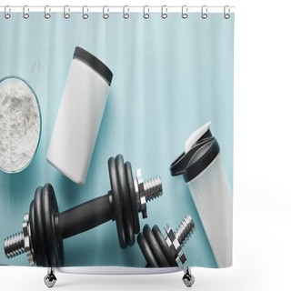 Personality  Top View Of Dumbbells Near Sports Bottle And Protein Powder On Blue  Shower Curtains