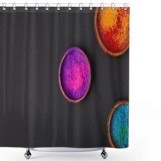 Personality  Top View Of Holi Powder In Bowls On Grey Surface, Hindu Spring Festival Of Colours Shower Curtains