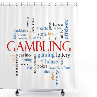 Personality  Gambling Word Cloud Concept Shower Curtains