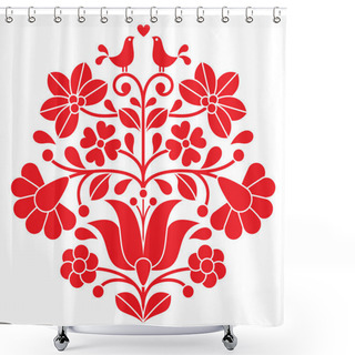 Personality  Kalocsai Red Embroidery - Hungarian Floral Folk Pattern With Birds Shower Curtains