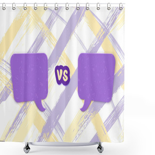 Personality  Versus Template. VS Screen With Empty Space Speech Bubbles And Colorful Cover. Battle Background. Vector Illustration. Shower Curtains