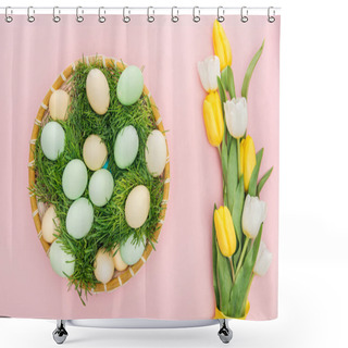 Personality  Top View Of Easter Eggs In Wicker Plate With Grass Isolated On Pink With Tulips  Shower Curtains