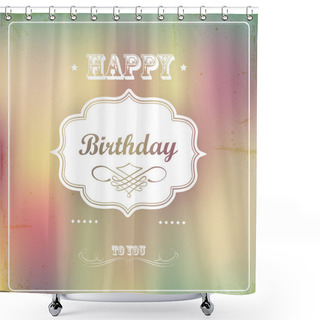 Personality  Vintage Retro Happy Birthday Card Shower Curtains