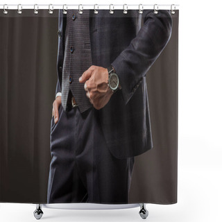 Personality  Cropped Shot Of Man In Stylish Suit Wearing Wristwatch And Standing With Hand In Pocket Isolated On Black Shower Curtains