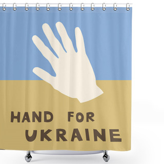 Personality  Illustration Of Handprint Near Hand For Ukraine Lettering On Blue And Yellow  Shower Curtains