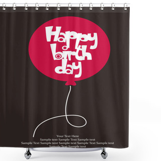 Personality  Happy Birthday Card Shower Curtains