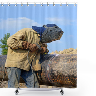 Personality  Welder On The Pipeline Repairs Shower Curtains