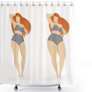 Personality  Two Women Thick And Thin Women With Different Figures. Fat Lose, Before And After Slimming. Girls With Red Hair In Grey Bikini. Isolated On White Background. Female Character Beautiful In Any Body Shower Curtains