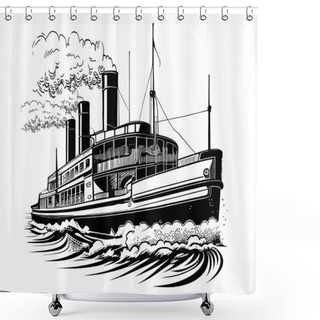 Personality  Ship Steamship Retro Hand Drawn Sketch Illustration Transport Shower Curtains