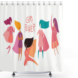 Personality  Happy Women Day Card With Quote And Diverse Superhero Women, Vector Illustration, Concept Of Feminism  Shower Curtains
