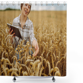 Personality  Woman Agronomist In A Field With A Tablet Checks The Growth Of The Crop. Smart Farm. Harvesting. Agricultural Concept. Shower Curtains