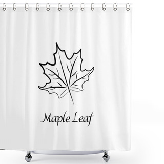 Personality  Vector Illustration Of Maple Leaf. Natural Print Isolated On White Background. Black Silhouette Outline With Inscription, Description. Shower Curtains