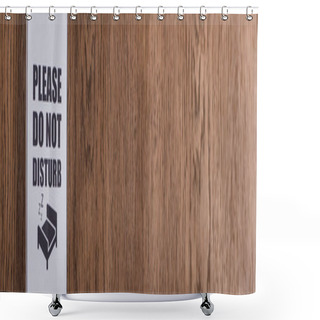 Personality  Wooden Hotel Room Door With Please Do No Disturb Sign, Panoramic Shot Shower Curtains