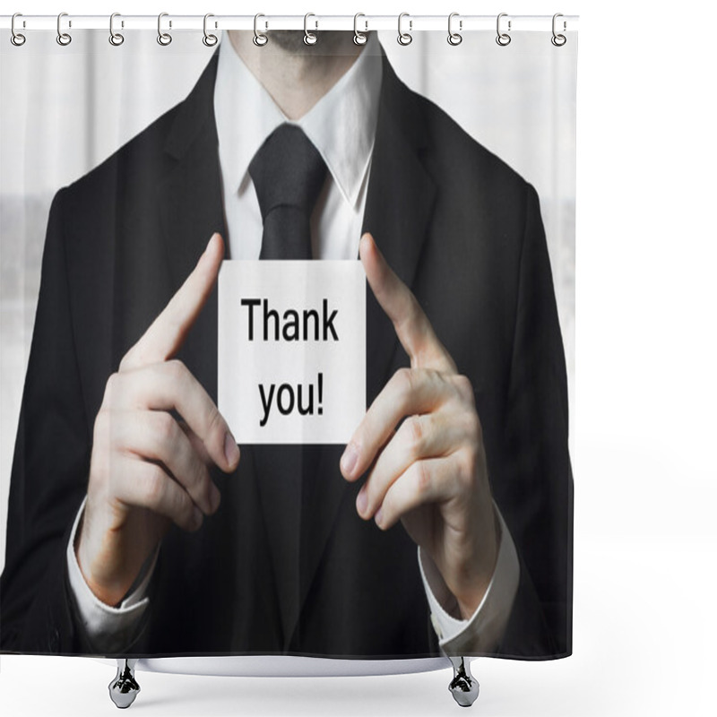 Personality  Businessman Holding Card Thank You Shower Curtains