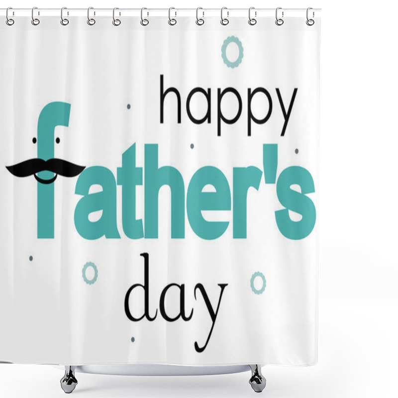 Personality  Funny father shower curtains