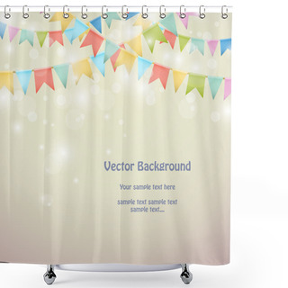 Personality  Holiday Background With Colored Bunting Flags. Shower Curtains