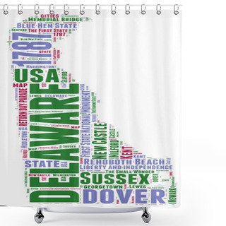 Personality  Delaware USA State Map Vector Tag Cloud Illustration Shower Curtains