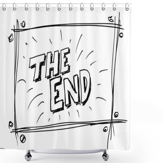 Personality  The End Doodle Drawing By Hand Shower Curtains
