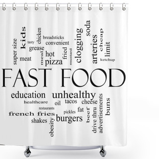 Personality  Fast Food Word Cloud Concept In Black And White Shower Curtains