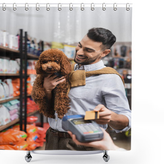 Personality  Smiling Arabian Man Looking At Poodle While Paying With Credit Card In Pet Shop Shower Curtains
