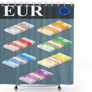 Personality  Colorful Euro Banknotes. Isometric Design Vector Illustration. Shower Curtains