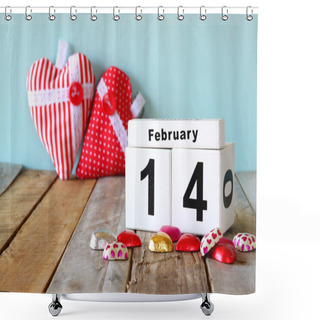 Personality  February 14th Wooden Vintage Calendar With Colorful Heart Shape Chocolates On Wooden Table. Selective Focus. Vintage Filtered Shower Curtains