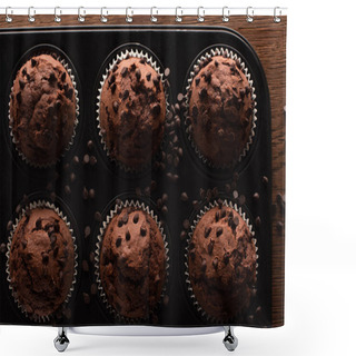 Personality  Top View Of Fresh Chocolate Muffins In Muffin Tin On Wooden Surface Shower Curtains