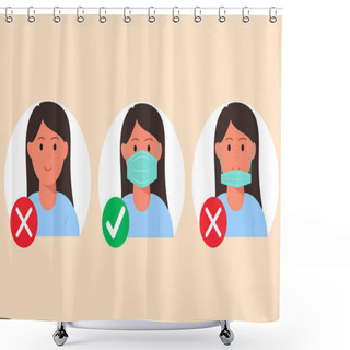 Personality  No Entry Without Wearing A Mask. Woman With And Without A Medical Mask. Infographic. Shower Curtains