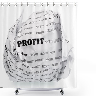 Personality  No Profit - No Victory Shower Curtains