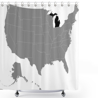 Personality  Black Location Map Of US Federal State Of Michigan Inside Gray Map Of The United States Of America Shower Curtains