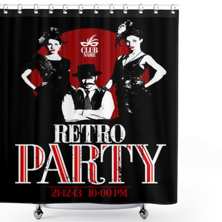 Personality  Retro Party Design With Old-fashioned Girls And Man. Shower Curtains