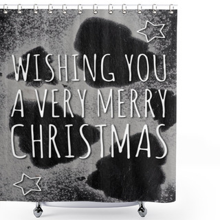 Personality  Top View Of Pine Silhouettes Covered With Sugar Powder With Wishing You A Very Merry Christmas Lettering  Shower Curtains