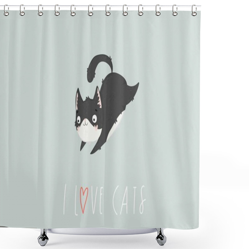 Personality  I Love Cats. Hand Drawn Background With Cats And Lettering. Isolated Vector Illustration  Shower Curtains