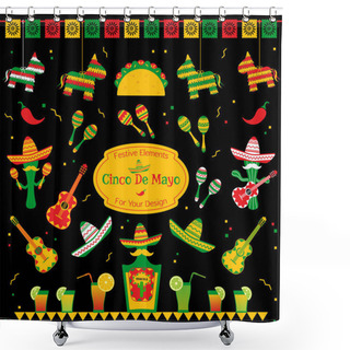 Personality  Set Of Traditional Symbols For Cinco De Mayo Fiesta. Sombrero And Maracas, Tequila Bottle And Cocktails, Taco And Pinata Also Cactus Mariachi. Festive Vector Illustration For Event On Cinco De Mayo. Shower Curtains
