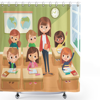Personality  Teacher With Pupils In A Classroom. Pupils Attend Classes Raising Hands Listen To Teacher. Primary School Education Vector Interior Illustration. Teacher Taking Class. Back To School. Shower Curtains