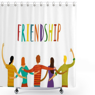 Personality  Happy Friends Together Shower Curtains